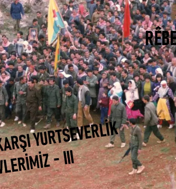 Özel Savaşa Karşı Yurtseverlik Görevlerimiz- III